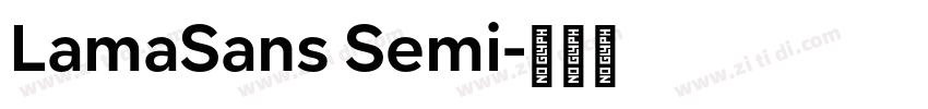 LamaSans Semi字体转换